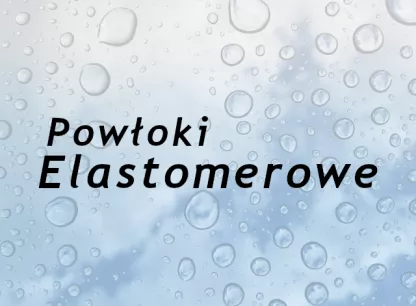 Powłoki elastomerowe